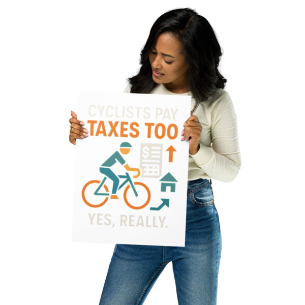 cyclists pay taxes too