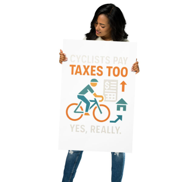 cyclists pay taxes too