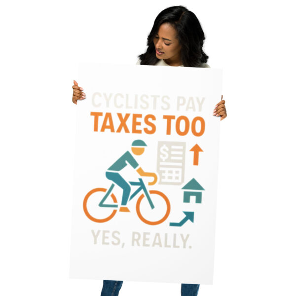 cyclists pay taxes too