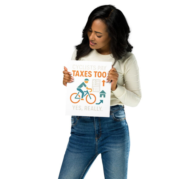 cyclists pay taxes too