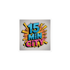 15-Minute City Kiss-Cut Sticker